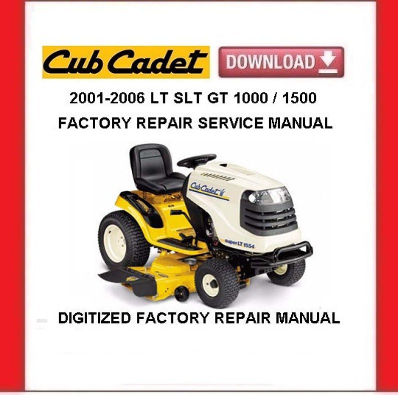 Cub Cadet LT SLT GT 1000 / 1500 Series Service Repair Manual pdf Download 2001-2006
