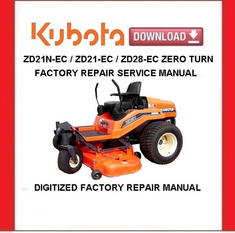 Kubota ZD21N-EC ZD21-EC ZD28-EC Zero Turn Mowers Workshop Service Repair Manual pdf Download