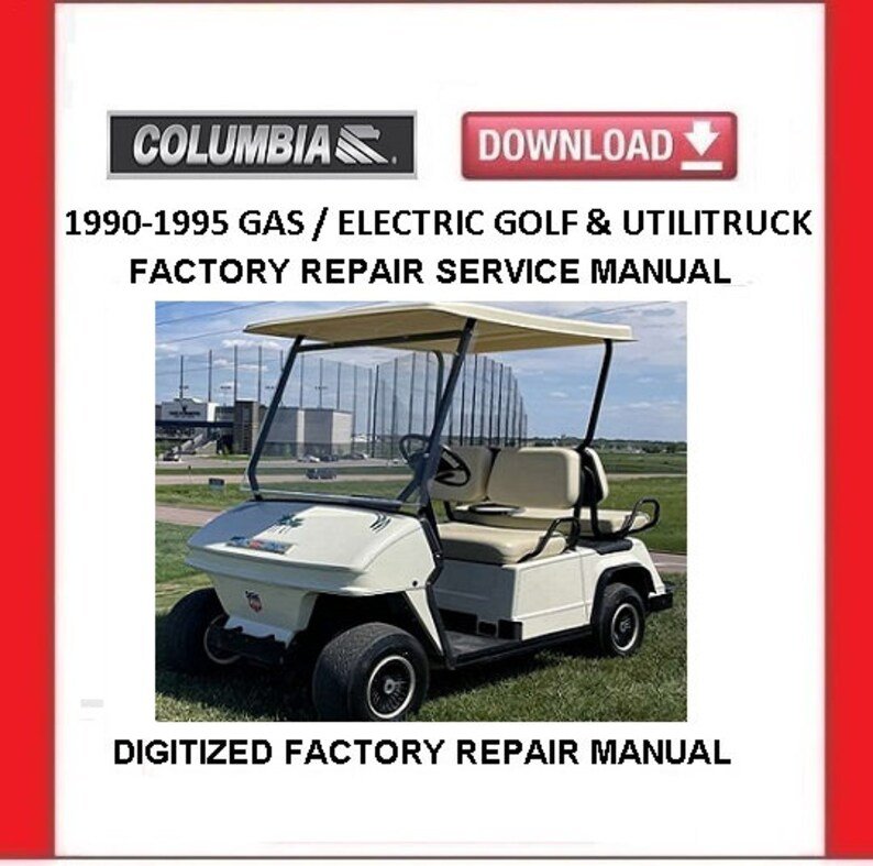COLUMBIA Par Car Gasoline and Elec Golf Carts and Utilitrucks Repair Manual pdf Download 1990-1995