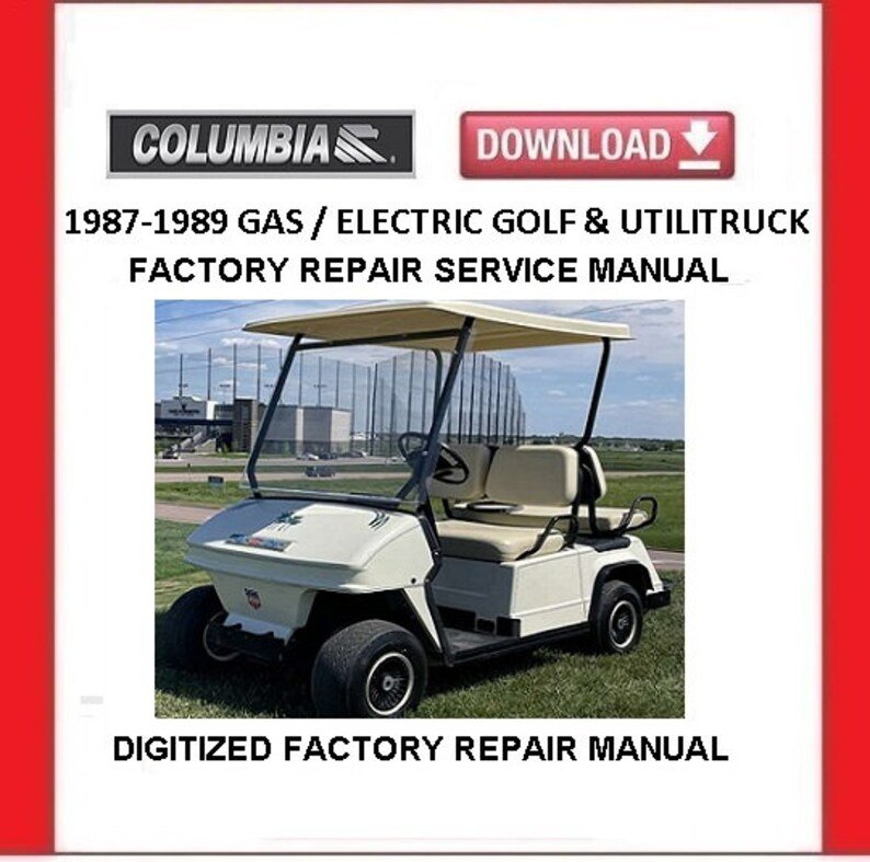 COLUMBIA Par Car Gasoline and Elec Golf Carts and Utilitrucks Repair Manual pdf Download 1987-1989