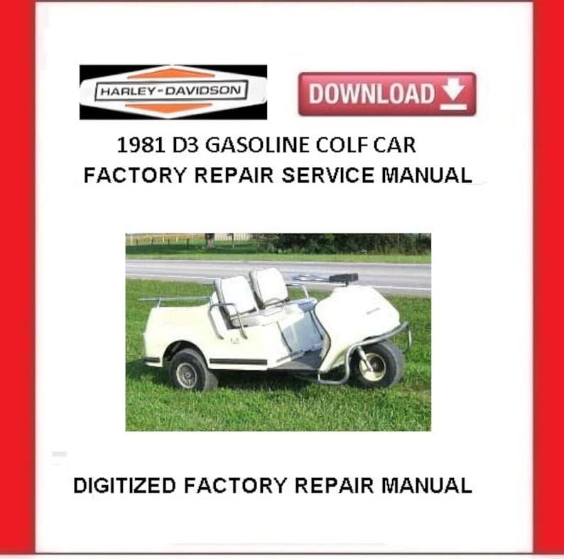 1981 HARLEY-DAVIDSON D3 Gasoline Golf Cart Service Repair Manual pdf Download