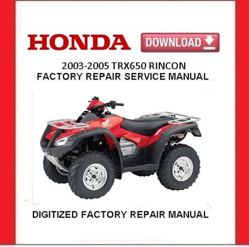 2003 HONDA TRX650 RINCON Factory Service Repair Manual pdf Download