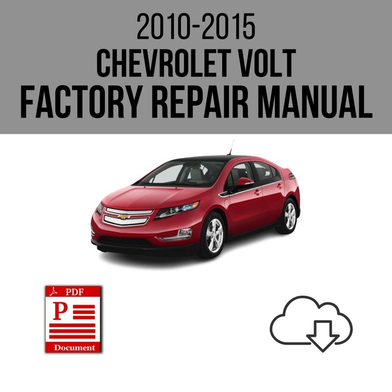 Chevrolet Volt 2010-2015 Workshop Service Repair Manual Download