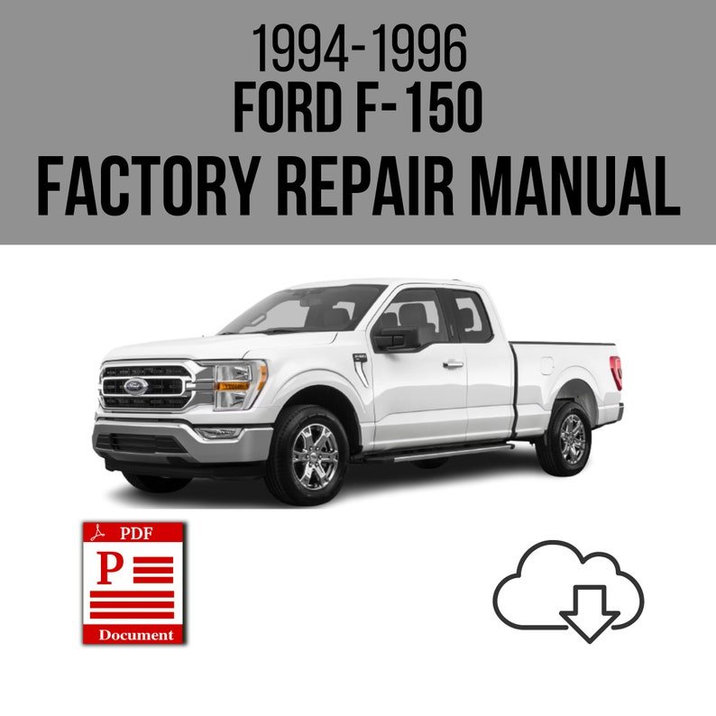 Ford F-150 1994-1996 Workshop Service Repair Manual Download