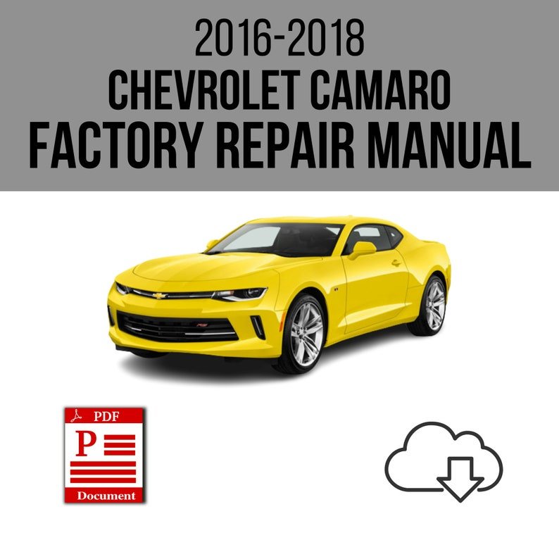 Chevrolet Camaro 2016-2018 Workshop Service Repair Manual Download