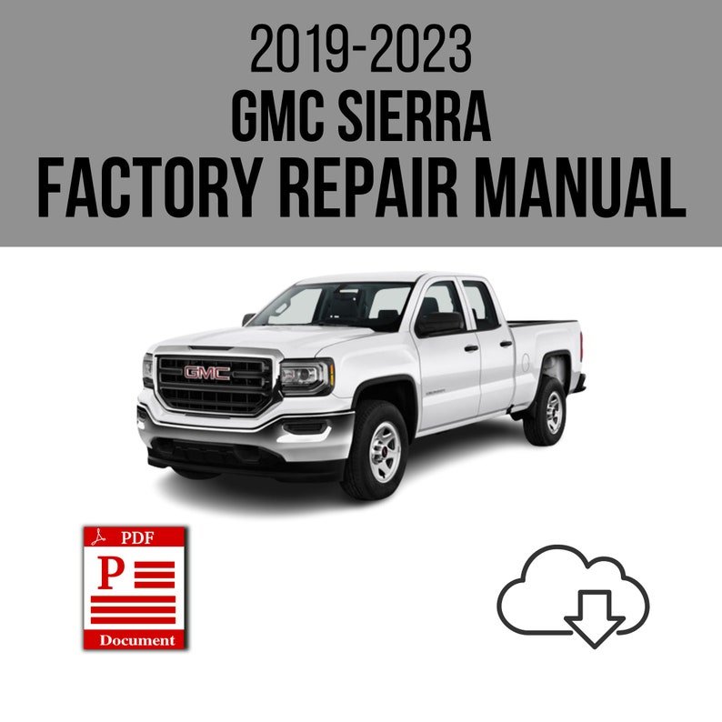 GMC Sierra 2019-2023 Workshop Service Repair Manual Download