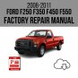 Ford Super Duty F250 F350 F450 F550 2006-2011 Workshop Service Repair Manual Download