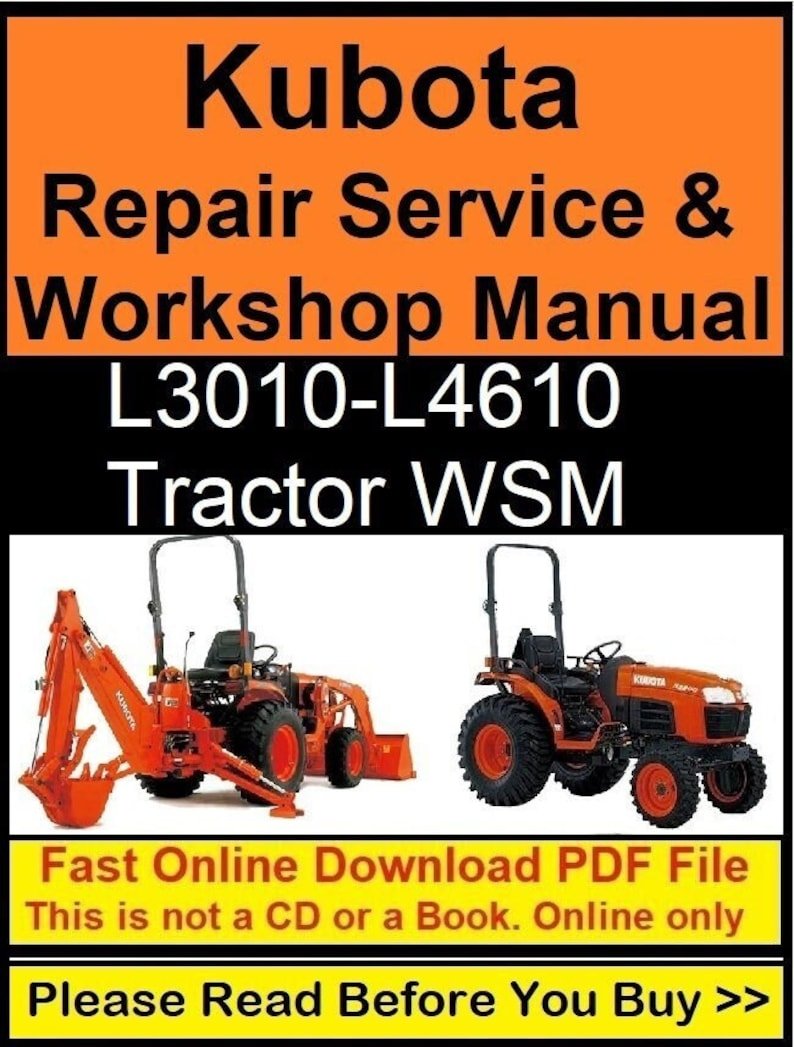 Kubota Repair Service & Workshop Manual (L3010, L3410, L4310, L4610 Tractor WSM)