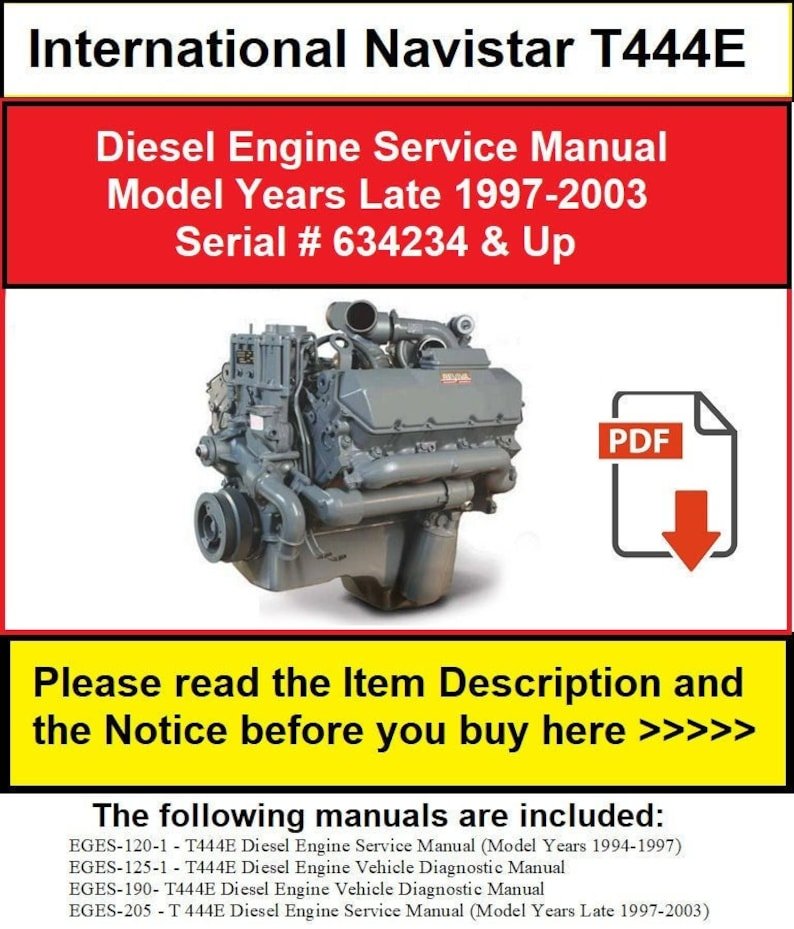 T444E International Repair Service & Workshop PDF Manual (1997-2003)