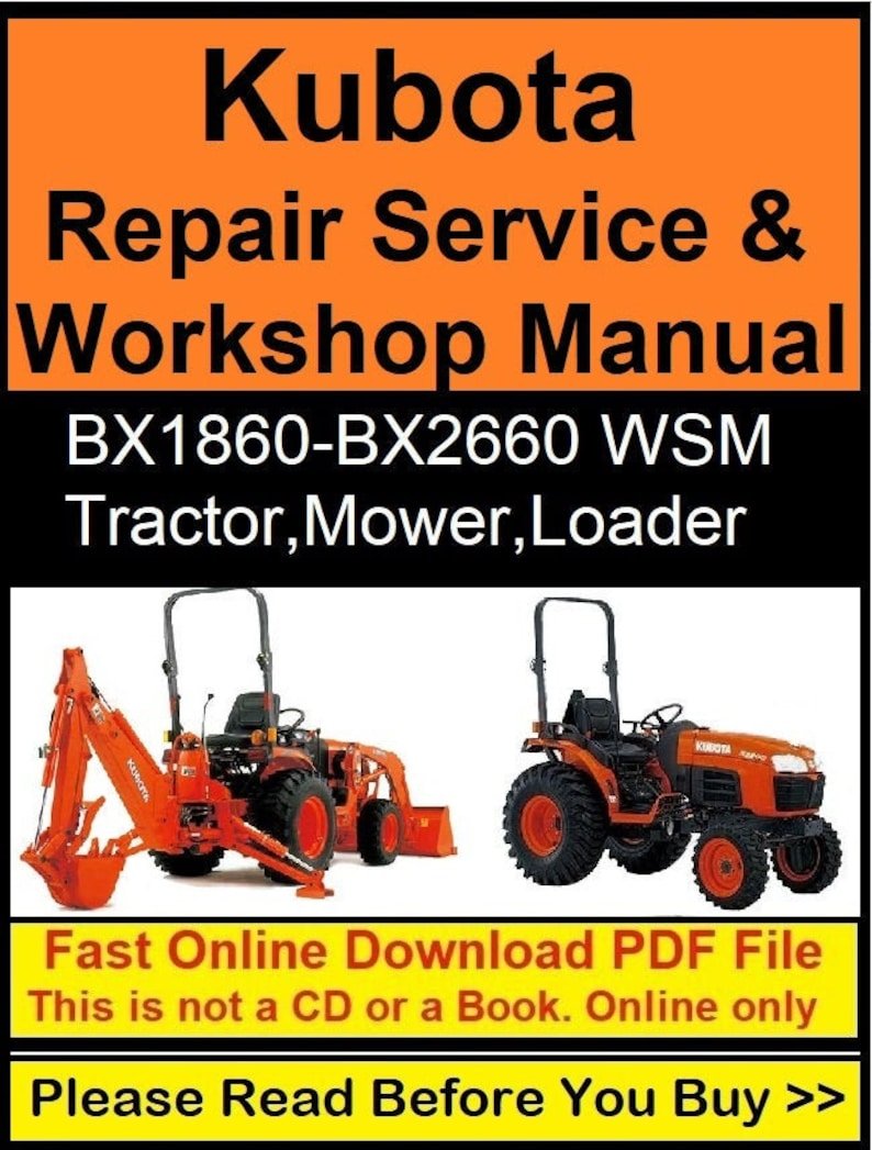 Kubota Repair Service (BX1860, BX2360, BX2660, RCK54-23BX, RCK60-23BX, RCK48P-18BX, RCK54P-23BX)