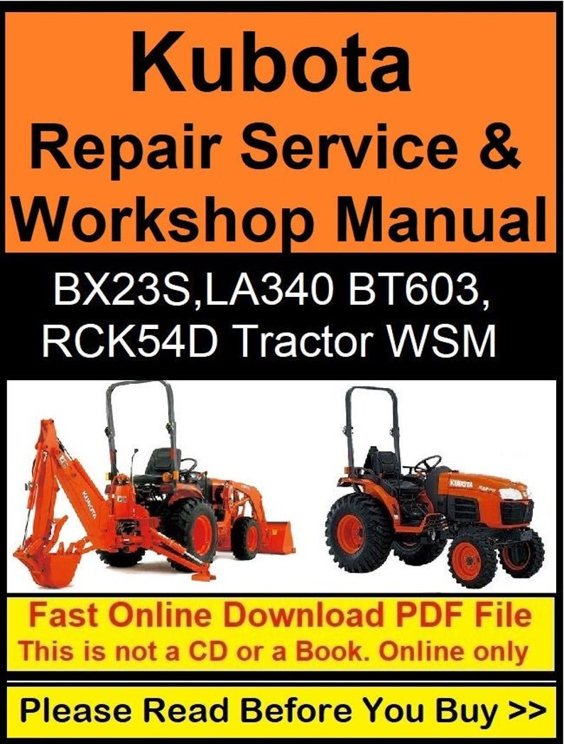 Kubota Repair Service (BX23S, LA340, BT603, RCK54D, RCK60D, RCK54, RCK60B WSM)
