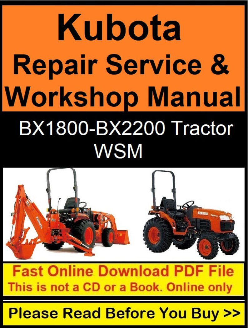 Kubota Repair Service & Workshop Manual (BX1800, BX2200 WSM)
