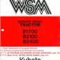 Kubota Repair Service & Workshop Manual (B1700, B2100, B2400 Tractor WSM + Supplements)