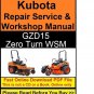 Kubota Repair Service and Shop Manual (GZD15 Zero Turn and Mower)