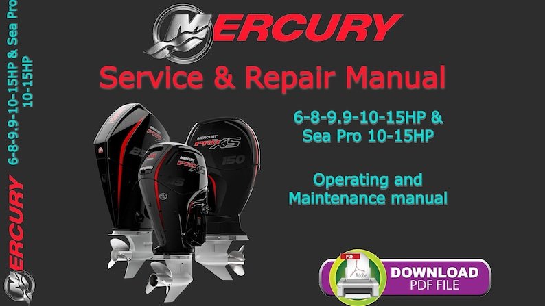 Mercury Mariner 6 8 9.9 10 15HP Service Shop Repair Manual