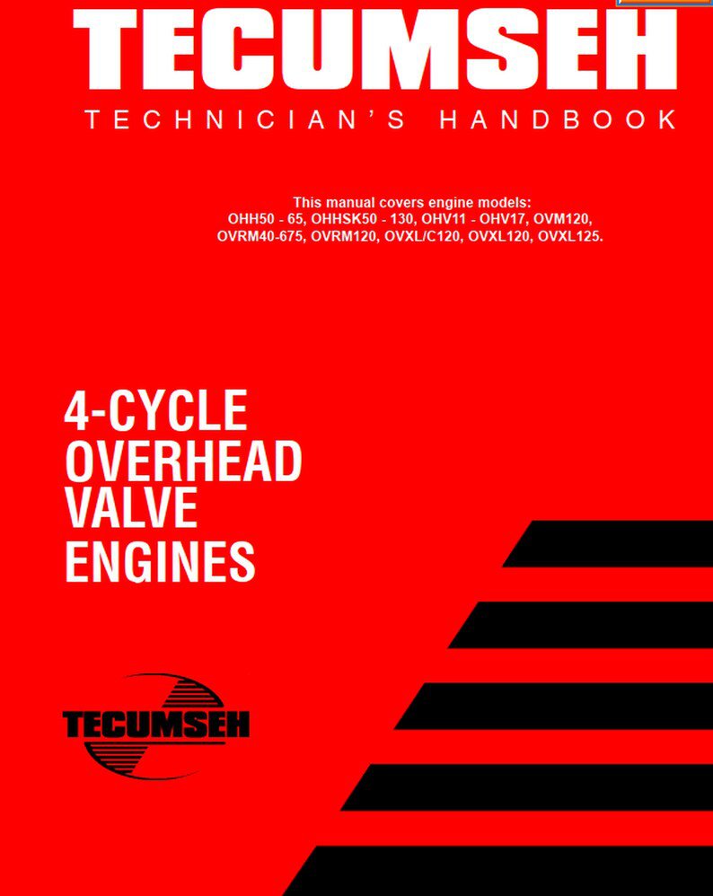 Tecumseh Valve 4-CYCLE Engines Service/Repair Manual Technician's Handbook
