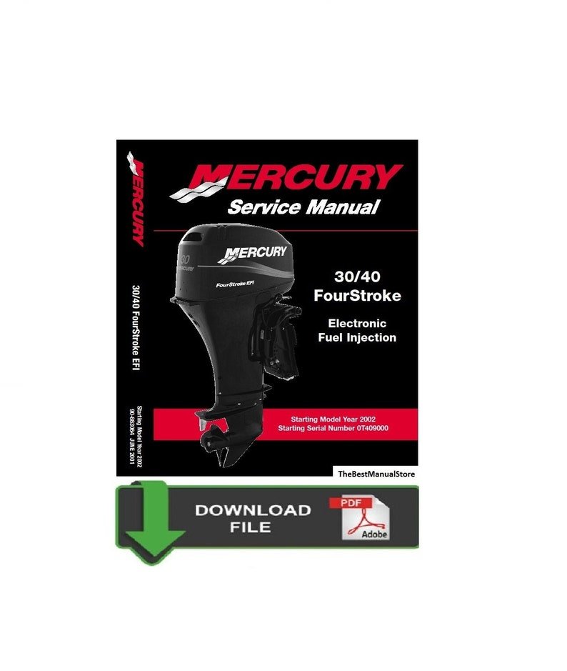 Mercury 30/40 EFI 4 Stroke Service / Repair Manual
