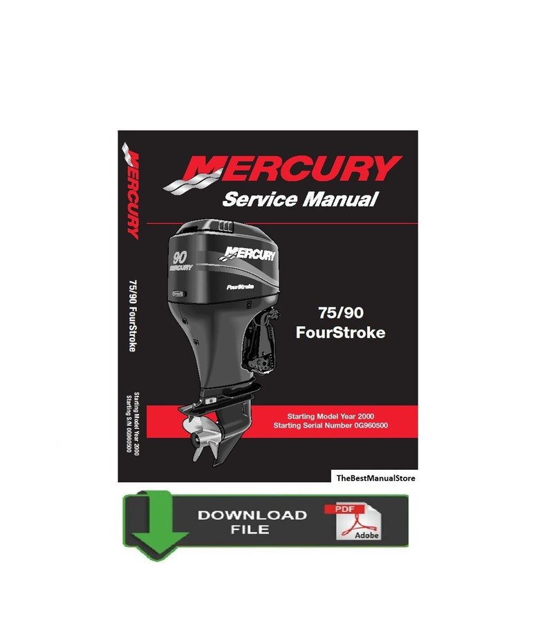 Mercury Mariner 75 / 90 4 Stroke Service / Repair Manual