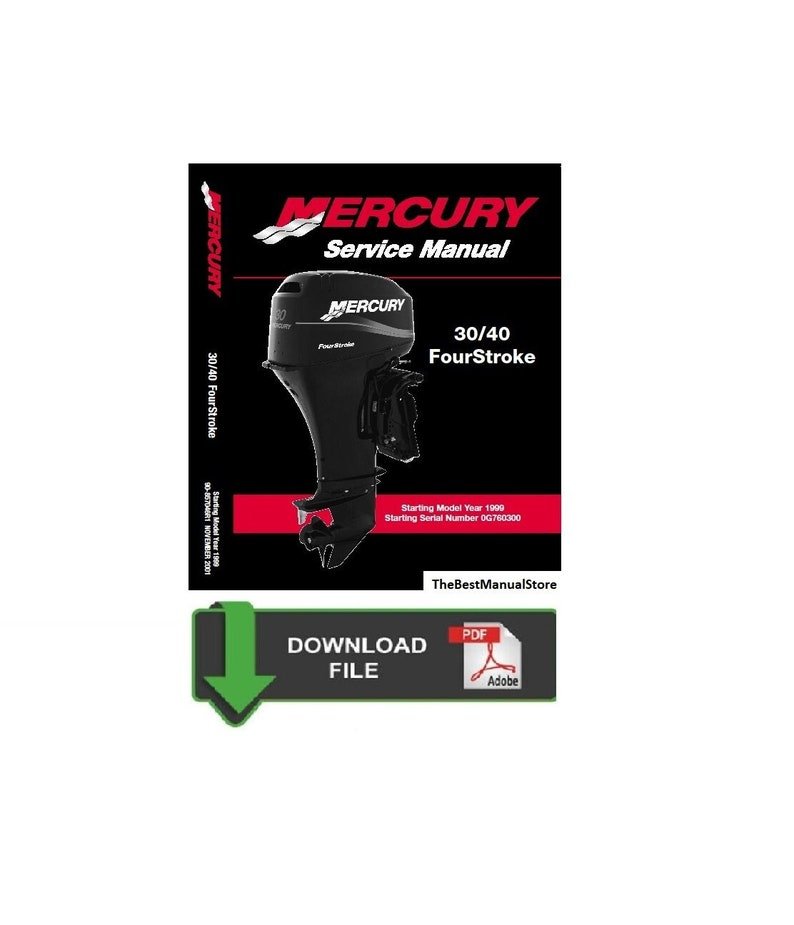 Mercury 30/40 4 Stroke Service / Repair Manual