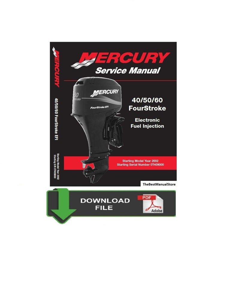 Mercury 40 50 60 EFI 4 Stroke Service / Repair Manual