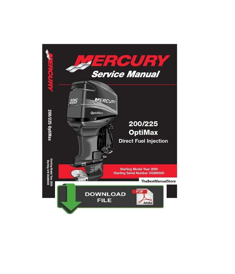 Mercury 200,225r1 OptiMax Direct Fuel Injection Service & Repair Manual