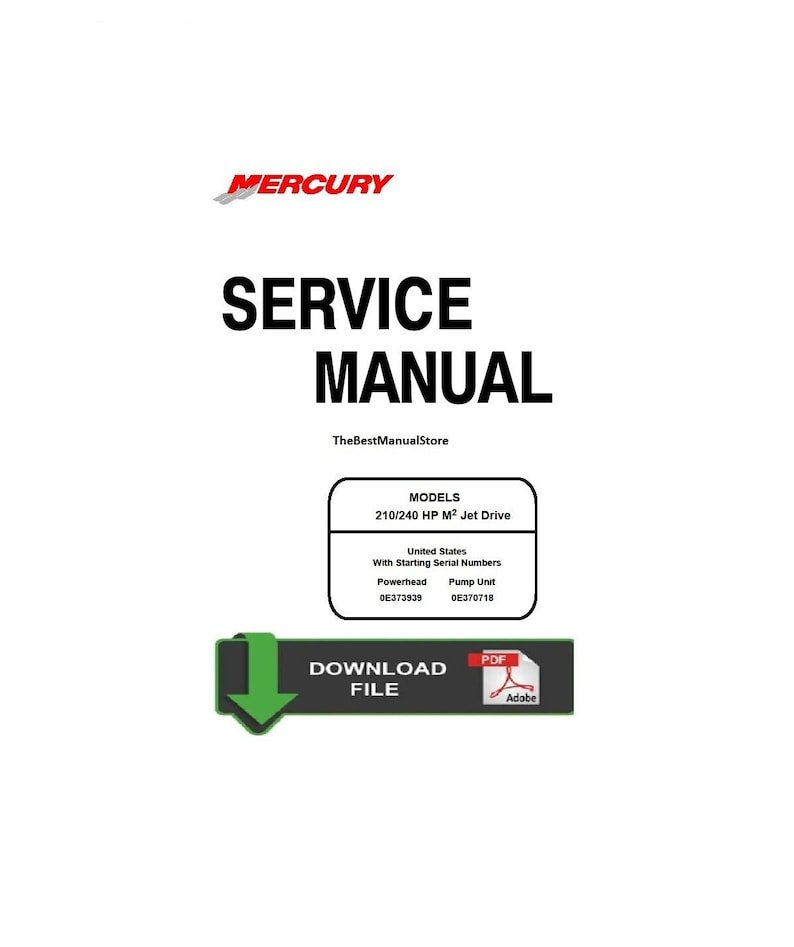Mercury 210 240hp M2 Jet Drive Service Shop & Repair Manual