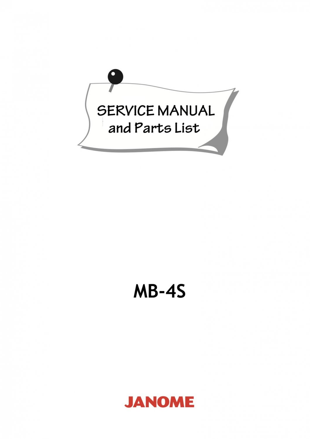JANOME MB4S MB4S Service Repair manual Four Needles embroidery machine