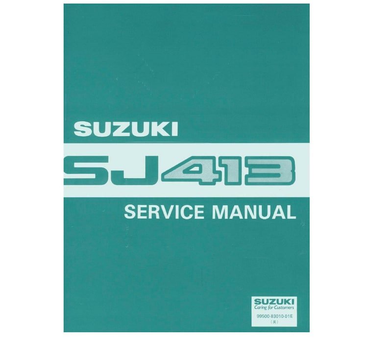 Suzuki SJ 413 Sierra Service/ Repair / Supplementary/ Wiring Diagram Manuals in Digital Format