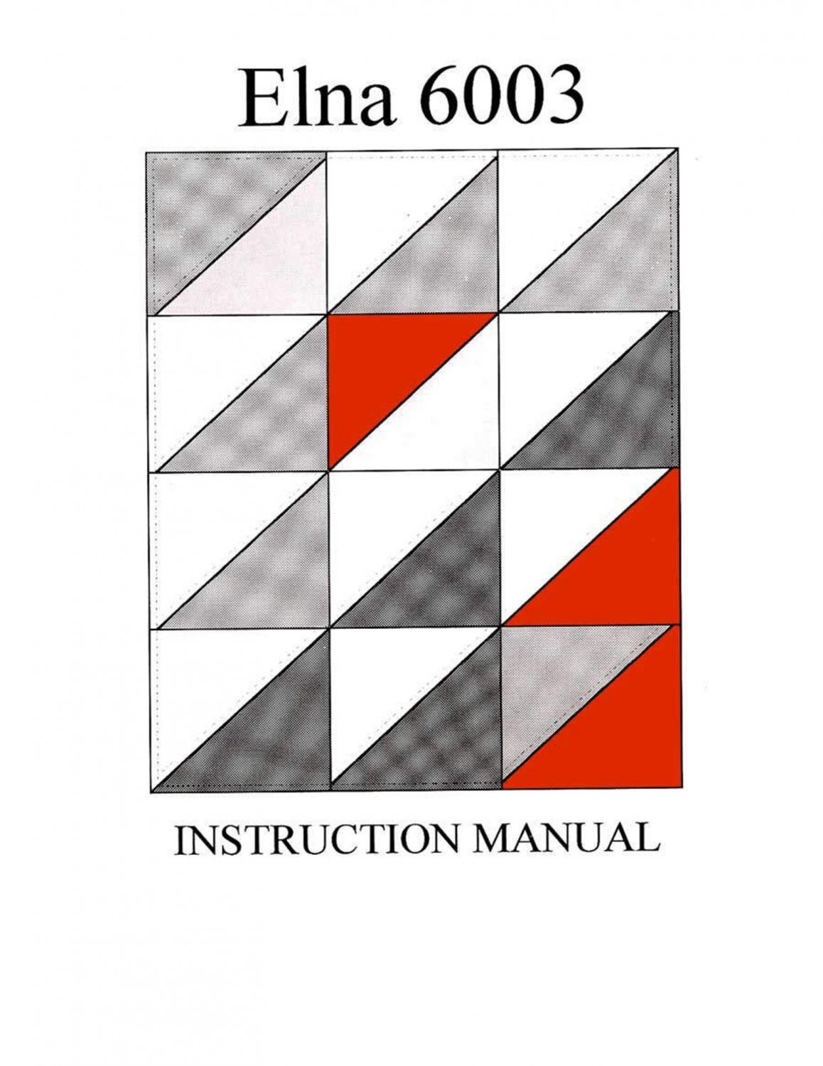 ELNA 6003 Quilters Dream instruction Operating manual