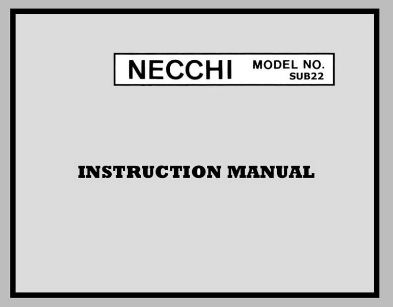 Instruction Manual for Vintage NECCHI SUB22 SUB 22 * Sewing Machine Operating * Owners Guide