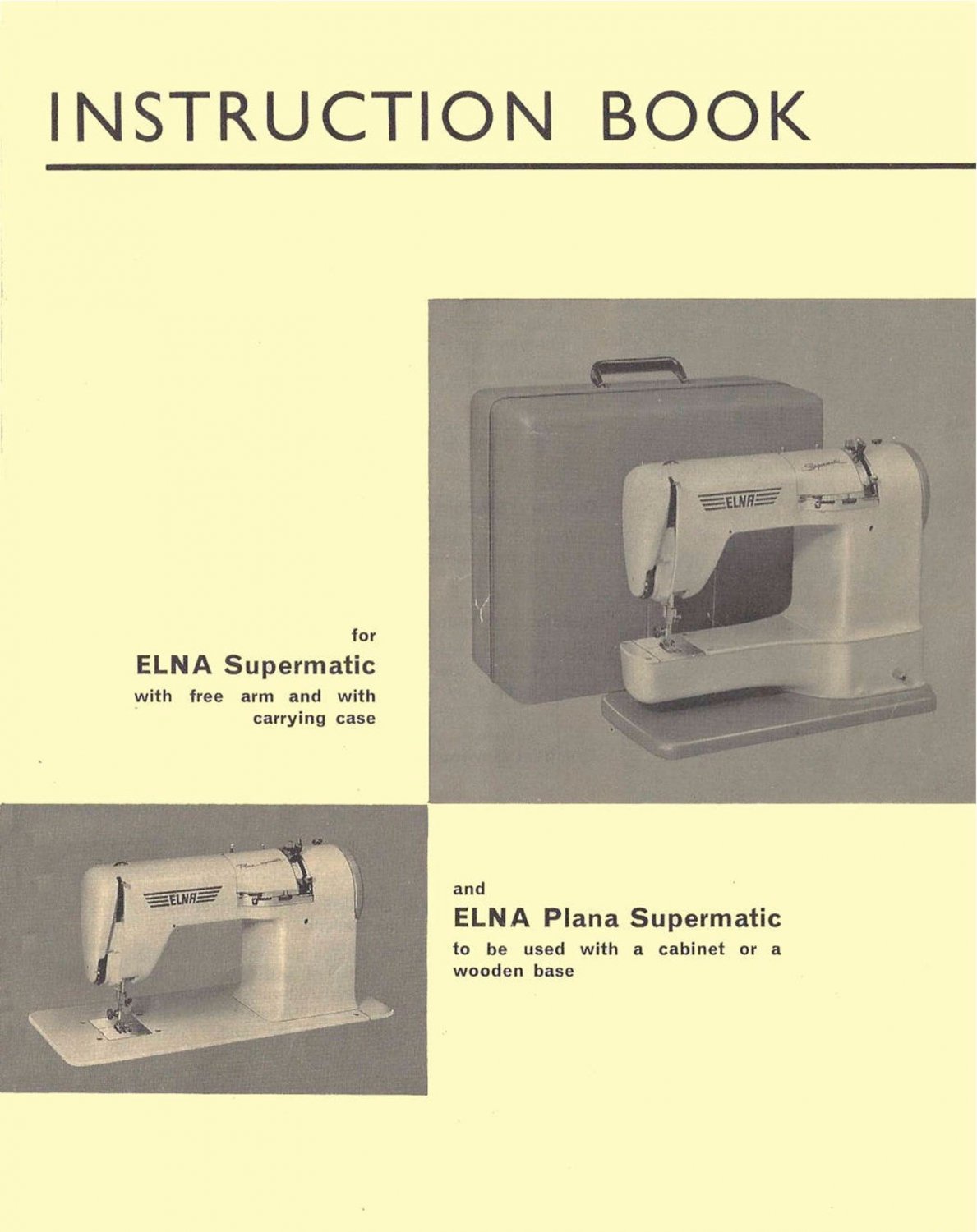 ELNA Supermatic Plana (TAN) User's Manual/ Operating Instruction
