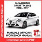 WORKSHOP MANUAL SERVICE REPAIR ALFA ROMEO GIULIETTA (2010-2017) (EN)