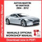 WORKSHOP MANUAL SERVICE REPAIR SERVICE REPAIR ASTON MARTIN V8 VANTAGE (2004-2012) (EN)