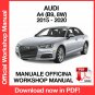 WORKSHOP MANUAL SERVICE REPAIR SERVICE REPAIR AUDI A4 B9 8W (2015-2020) (EN)