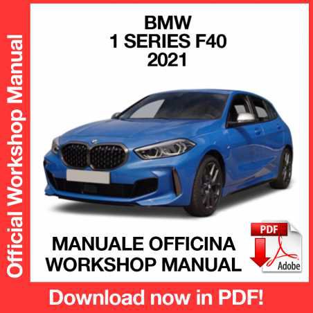 WORKSHOP MANUAL SERVICE REPAIR BMW 1 SERIES F40 (2021) (EN)