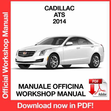 WORKSHOP MANUAL SERVICE REPAIR CADILLAC ATS (2014) (EN)