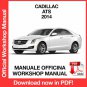 WORKSHOP MANUAL SERVICE REPAIR CADILLAC ATS (2014) (EN)
