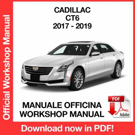 WORKSHOP MANUAL SERVICE REPAIR CADILLAC CT6 (2017 - 2019) (EN)
