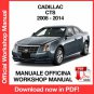 WORKSHOP MANUAL SERVICE REPAIR CADILLAC CTS (2008 - 2014) (EN)