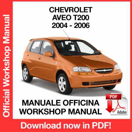 WORKSHOP MANUAL SERVICE REPAIR CHEVROLET AVEO T200 (2004-2006) (EN)