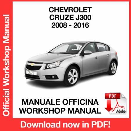 WORKSHOP MANUAL SERVICE REPAIR CHEVROLET CRUZE J300 (2008-2016) (EN)