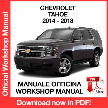 WORKSHOP MANUAL SERVICE REPAIR CHEVROLET TAHOE (2014-2018) (EN)