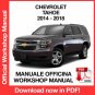 WORKSHOP MANUAL SERVICE REPAIR CHEVROLET TAHOE (2014-2018) (EN)