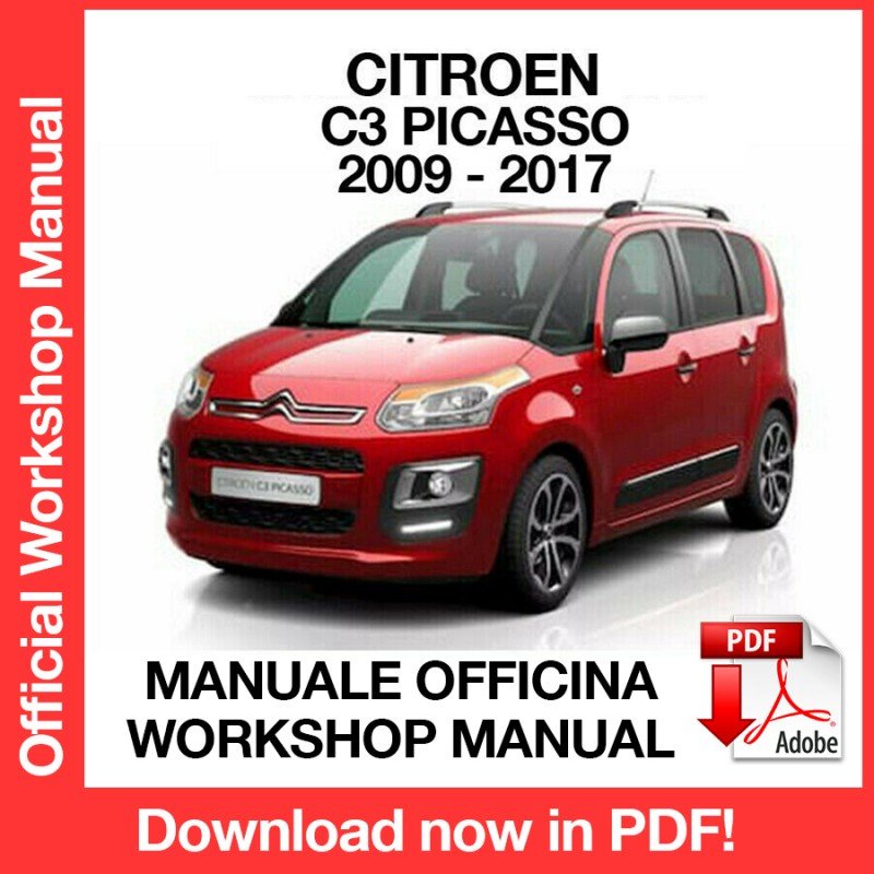 WORKSHOP MANUAL SERVICE REPAIR SERVICE REPAIR CITROEN C3 PICASSO (2009-2017) (EN)