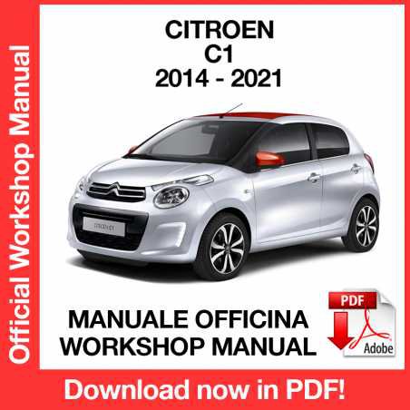 WORKSHOP MANUAL SERVICE REPAIR CITROEN C1 (2014-2021) (EN)