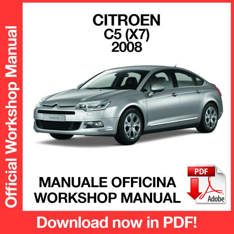 vWORKSHOP MANUAL SERVICE REPAIR CITROEN C5 X7 (2008) (EN)