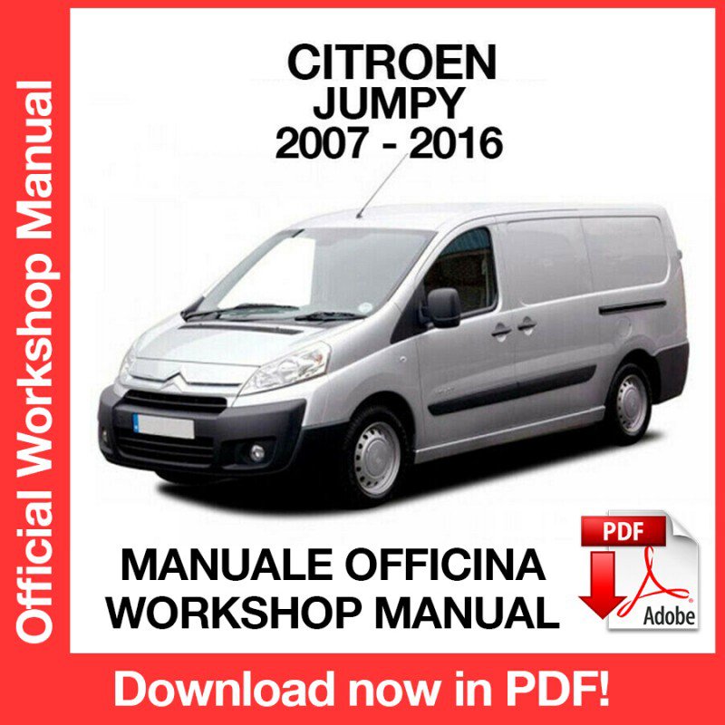 WORKSHOP MANUAL SERVICE REPAIR CITROEN JUMPY (2007-2016) (EN)