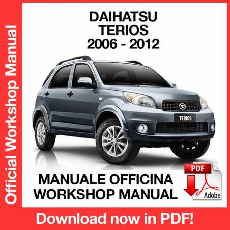 WORKSHOP MANUAL SERVICE REPAIR DAIHATSU TERIOS J200 (2006-2012) (EN)