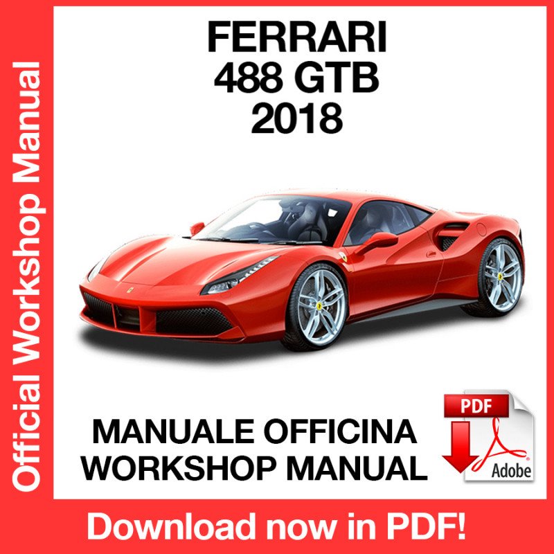 WORKSHOP MANUAL SERVICE REPAIR SERVICE REPAIR FERRARI 488 GTB (EN)