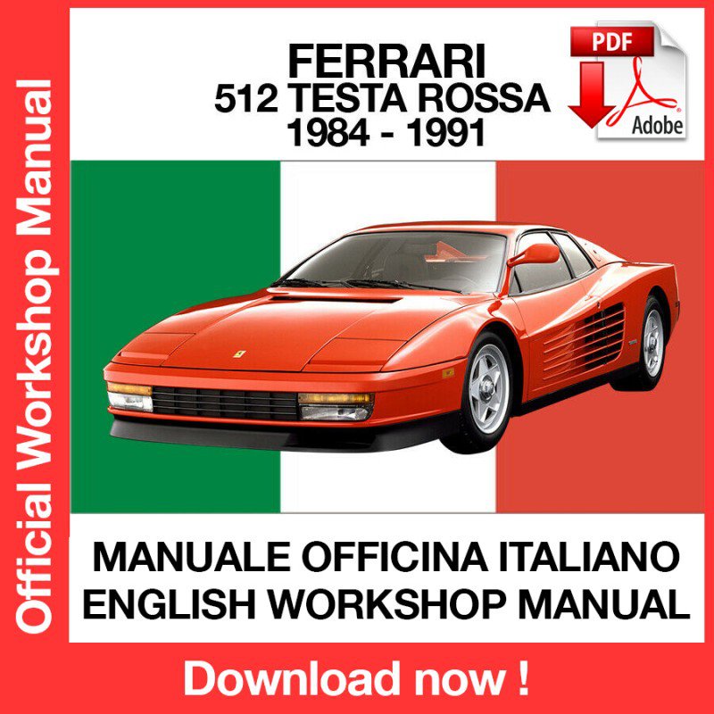 WORKSHOP MANUAL SERVICE REPAIR SERVICE REPAIR FERRARI 512 TESTA ROSSA (1984-1991) (EN)(DE) (FR)
